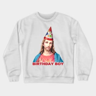 birthday boy Crewneck Sweatshirt